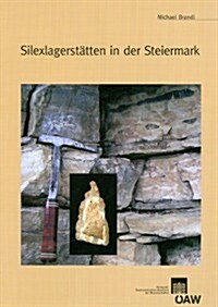 Silexlagerstatten in Der Steiermark (Paperback)