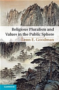 Religious Pluralism and Values in the Public Sphere (Paperback)