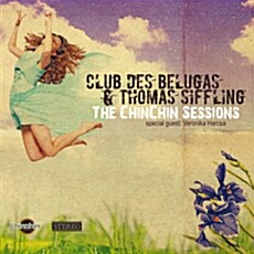 [수입] Club Des Belugas & Thomas Siffling - The Chinchin Sessions [Digiapck]