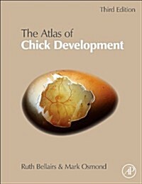 Atlas of Chick Development (Hardcover)