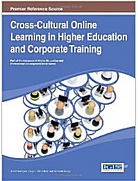 Cross-Cultural Online Learning in Higher Education and Corporate Training (Hardcover, 1 edition)