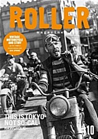 ROLLER MAGAZINE(ロ-ラ-マガジン)Vol.10 (NEKO MOOK) (ムック)