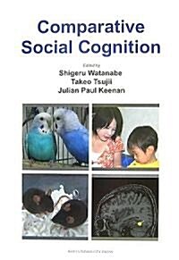 Comparative Social Cognition (單行本)