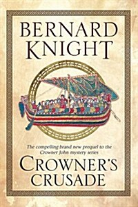 Crowners Crusade (Paperback)