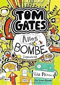 Tom Gates 03 Alles Bombe (Hardcover)