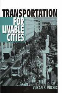 Transportation for Livable Cities (Hardcover)