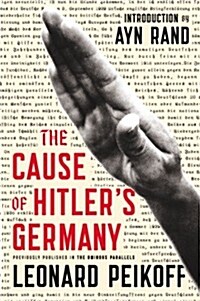 The Cause of Hitlers Germany (Paperback)