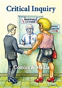 Comics & Media: A Special Issue of Critical Inquiry (Paperback)