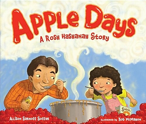 Apple Days: A Rosh Hashanah Story (Paperback)