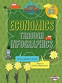 Economics Through Infographics (Paperback)