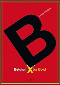 Belgium Xtra Bold [With 6 Free Postcards] (Hardcover)