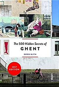 The 500 Hidden Secrets of Ghent (Paperback)
