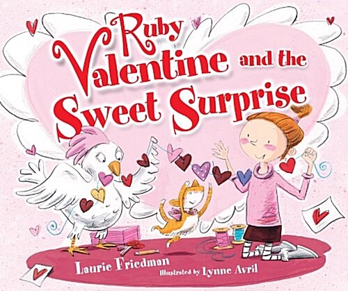 Ruby Valentine and the Sweet Surprise (Hardcover)