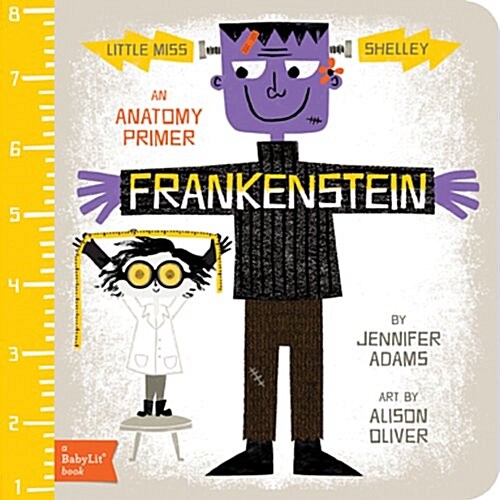 Frankenstein: An Anatomy Primer (Board Books)