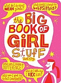 The Big Book of Girl Stuff, Updated (Paperback)