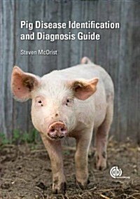 Pig Disease Identification and Diagnosis Guide (Paperback)