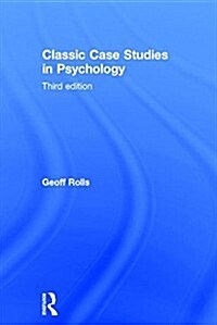 Classic Case Studies in Psychology : Third edition (Hardcover)