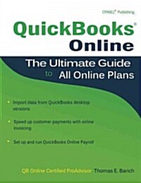 QuickBooks Online: The Ultimate Guide to All Online Plans (Paperback)