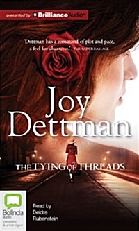 The Tying of Threads (Audio CD, Unabridged)