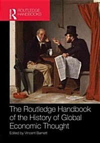 Routledge Handbook of the History of Global Economic Thought (Hardcover)