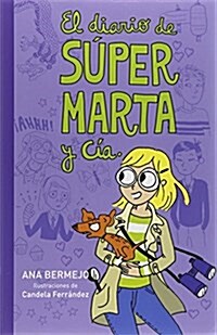 El Diario de Super Marta (Paperback)