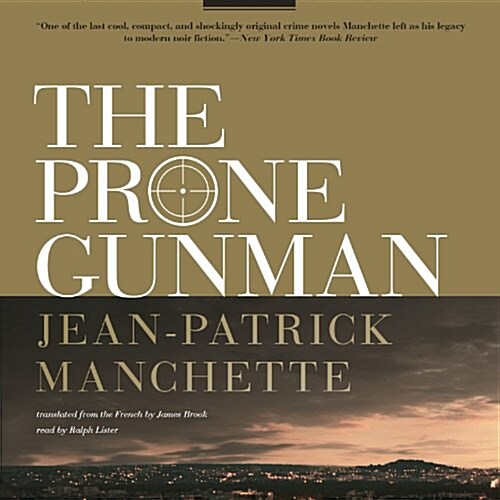 The Prone Gunman Lib/E (Audio CD, Library)