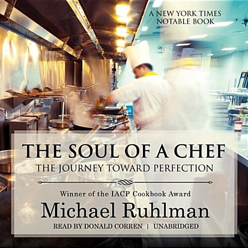 The Soul of a Chef: The Journey Toward Perfection (Audio CD)