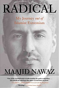 Radical: My Journey Out of Islamist Extremism (Paperback, 2, Revised)