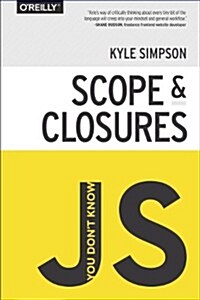 You Dont Know Js: Scope & Closures (Paperback)