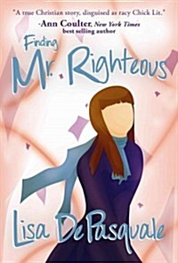 Finding Mr. Righteous (Hardcover)