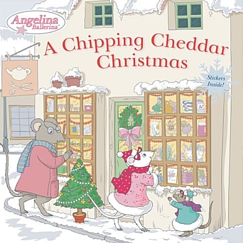 A Chipping Cheddar Christmas [With Sticker(s)] (Paperback)