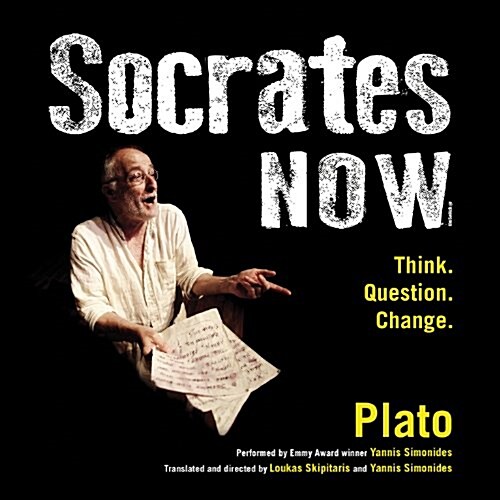 Socrates Now: Think. Question. Change. (Audio CD)