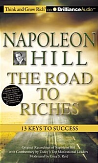 Napoleon Hill - The Road to Riches: 13 Keys to Success (MP3 CD)