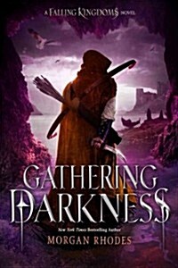 Gathering Darkness: A Falling Kingdoms Novel (Hardcover)