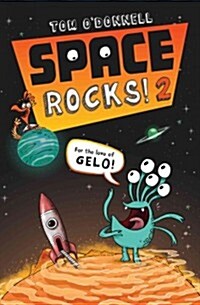 Space Rocks! 2: For the Love of Gelo! (Paperback)