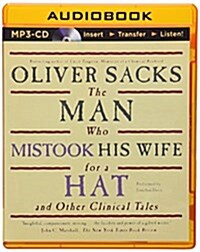 [중고] The Man Who Mistook His Wife for a Hat: And Other Clinical Tales (MP3 CD)