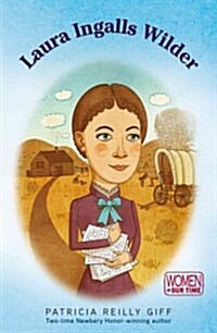 Laura Ingalls Wilder: Growing Up in the Little House (Paperback)