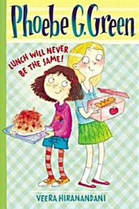 Lunch Will Never Be the Same! (Hardcover)