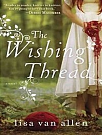 The Wishing Thread (Audio CD, Library - CD)