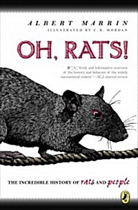 Oh, Rats!: The Story of Rats and People (Paperback)