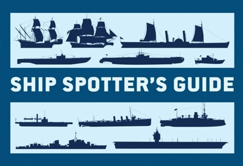 Ship Spotter’s Guide (Paperback)