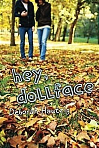 Hey, Dollface (Paperback)