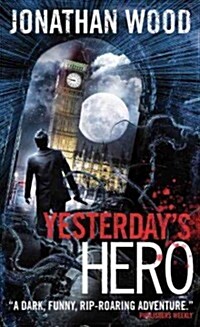 Yesterdays Hero (Paperback)