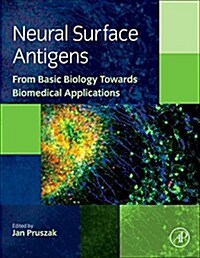 Neural Surface Antigens: From Basic Biology Towards Biomedical Applications (Hardcover)