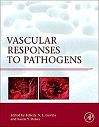 Vascular Responses to Pathogens (Hardcover)