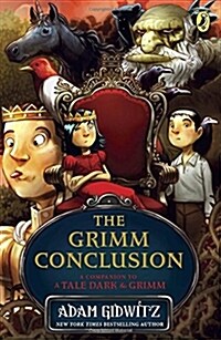 The Grimm Conclusion (Paperback, Reprint)