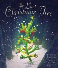The Last Christmas Tree (Hardcover)