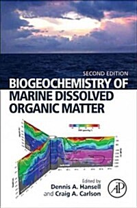 Biogeochemistry of Marine Dissolved Organic Matter (Hardcover, 2, Revised)