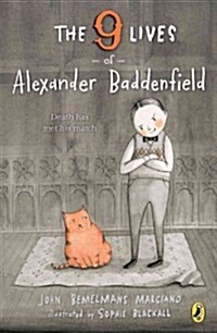 The Nine Lives of Alexander Baddenfield (Paperback)
