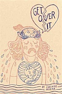 Get over It! (Paperback)